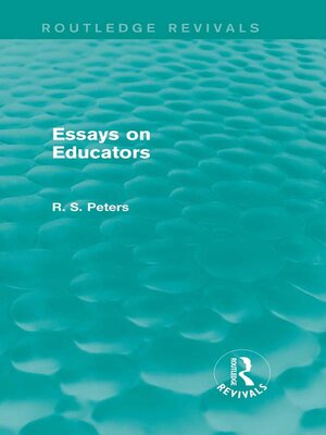 cover image of Essays on Educators (Routledge Revivals)
